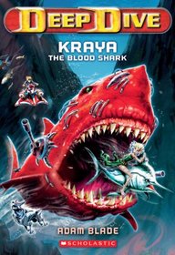 Kraya the Blood Shark (Deep Dive, Bk 4)