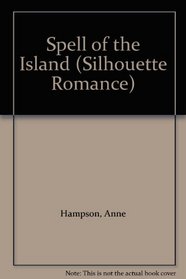 Spell of the Island (Silhouette Romance)