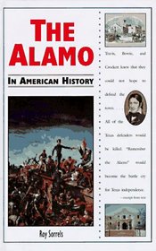 The Alamo in American History (In American History)