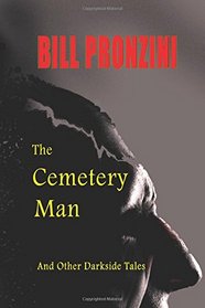 The Cemetery Man: And Other Darkside Tales