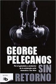 Sin retorno (Negra) (Spanish Edition)