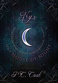 Nyx ( Col. : House Of Night) (Em Portugues do Brasil)
