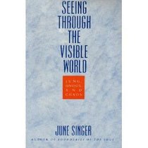 Seeing Through the Visible World: Jung, Gnosis, and Chaos