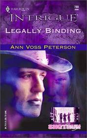 Legally Binding (Shotgun Sallys, Bk 2) (Harlequin Intrigue, No 780)