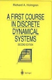 A First Course in Discrete Dynamical Systems (Universitext)