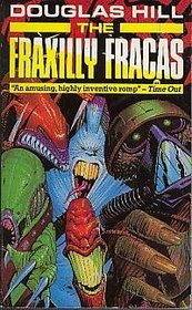 The Fraxilly Fracas