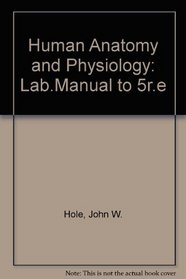 Human Anatomy and Physiology: Lab.Manual to 5r.e