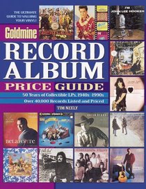 Goldmine Record Albums Price Guide (Goldmine Record Album Price Guide)
