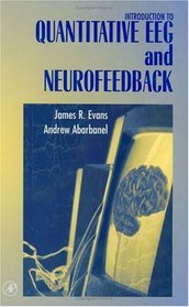 Introduction to Quantitative EEG and Neurofeedback