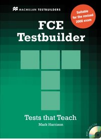 New FCE Testbuilder: Student Book without Key