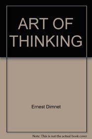 Art of Thinking