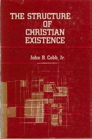 The Structure of Christian Existence