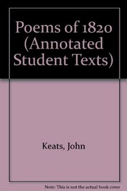 Poems of 1820 (Annotated Student Texts)