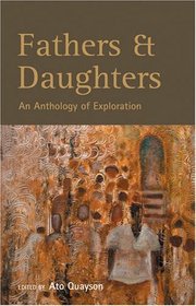 Fathers and Daughters: An Anthology of Exploration