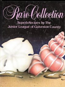 Rare Collection: Superb Recipes