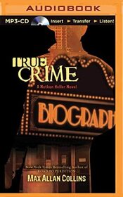 True Crime (Nathan Heller, Bk 2) (Audio MP3 CD) (Unabridged)