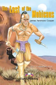 The Last of the Mohicans: Reader