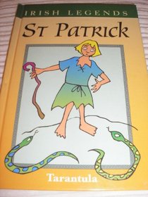 St Patrick (Irish Legends)