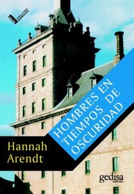 Hombres En Tiempos De Oscuridad (Spanish Edition)