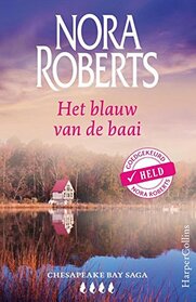 Het blauw van de baai (Chesapeake Bay Saga) (Dutch Edition)