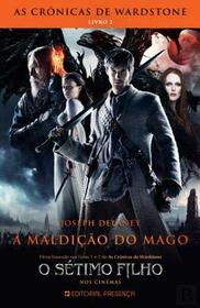 As Crnicas de Wardstone - A Maldio do Mago Livro 2 (Portuguese Edition)