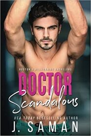 Doctor Scandalous (Boston's Billionaire Bachelors, Bk 1)