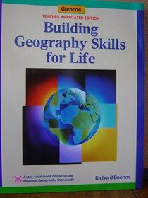 World Geography Building Geography Skills for Life Teacher Annotated Edition (Glencoe social studies)