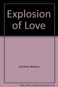 Explosion of Love