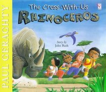 Cross with Us Rhinoceros (Red Fox Picture Books)