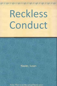 Reckless Conduct (Large Print )