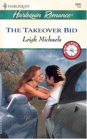The Takeover Bid (9 to 5) (Harlequin Romance, No 3800)
