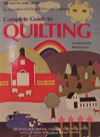 Complete Guide to Quilting