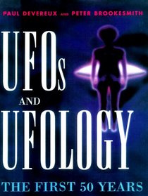 Ufo's and Ufology: The First 50 Years