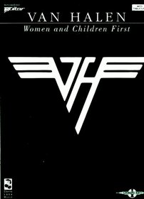 Van Halen -- Women and Children First: Authentic Guitar TAB