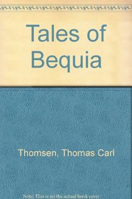 Tales of Bequia