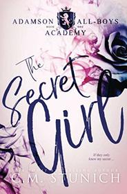 The Secret Girl: A High School Bully Romance (Adamson All-Boys Academy)