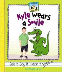 Kyle Wears A Smile (Rhyme Time)