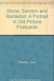 Stone, Sandon and Barlaston: A Portrait in Old Picture Postcards
