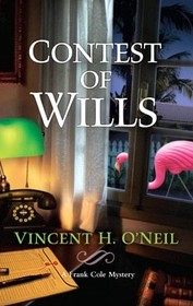 Contest of Wills (Frank Cole, Bk 4)