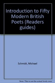 Introduction to Fifty Modern British Poets (Readers guides)