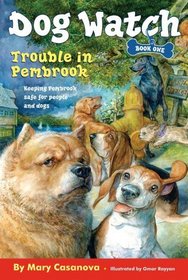 Trouble in Pembrook (Dog Watch)