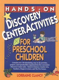 Hands-On Discovery Center Activities for Preschool Children