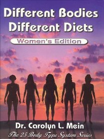 Different Bodies, Different Diets - Women's Edition