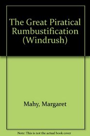 The Great Piratical Rumbustification (Windrush)