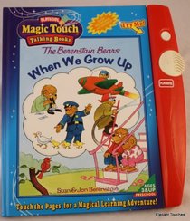 Berenstain Bears: When I Grow Up