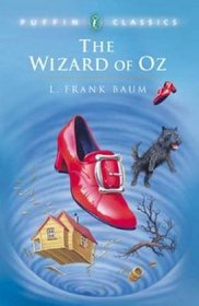 The Wizard of Oz ( The Pagemaster Classic Series #6 )