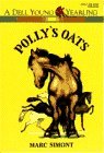 POLLY'S OATS (A Young Yearling Book)