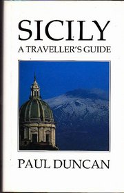 Sicily: A Traveller's Guide