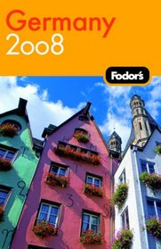 Fodor's Germany 2008 (Fodor's Gold Guides)