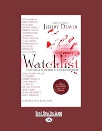 Watchlist: Two Serial Thrillers in One Killer Book (Large Print)